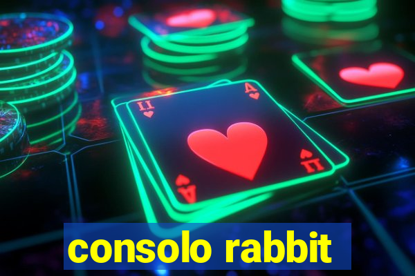 consolo rabbit